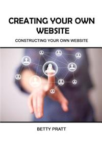 Creating Your Own Website