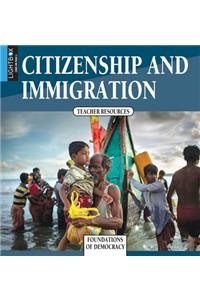 Citizenship and Immigration