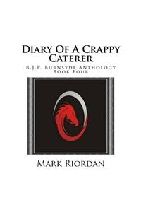 Diary Of A Crappy Caterer