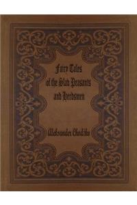 Fairy Tales of the Slav Peasants and Herdsmen