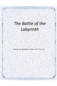 The Battle of Labryinth Novel Unit