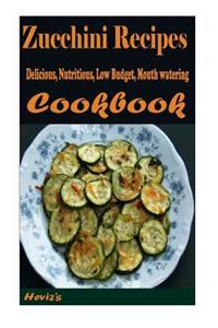 Zucchini Recipes