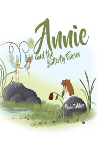 Annie and the Butterfly Fairies