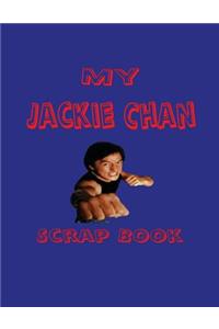 My Jackie Chan Scrap Book
