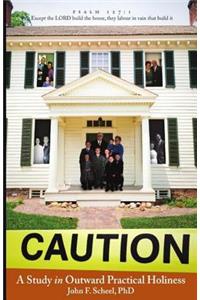Caution