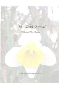 My Weekly Journal - Reflections Upon Scripture