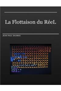La Flottaison Du ReeL
