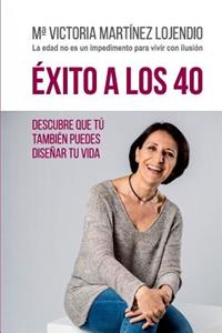 Éxito a los 40