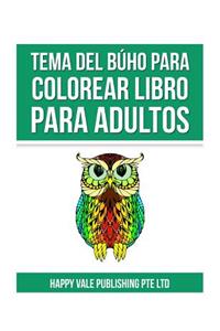 Tema Del Búho Para Colorear Libro Para Adultos