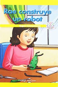 Rae Construye Un Robot: Seguir Instrucciones (Rae Builds a Robot: Following Instructions)