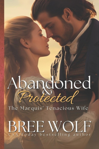 Abandoned & Protected