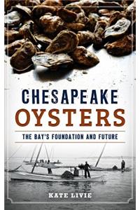 Chesapeake Oysters