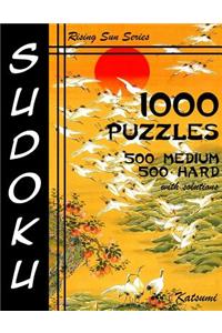 Sudoku 1,000 Puzzles 500 Medium & 500 Hard With Solutions