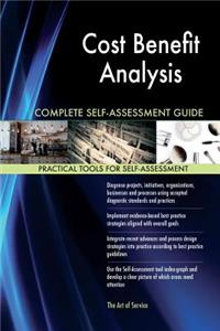 Cost Benefit Analysis Complete Self-Assessment Guide