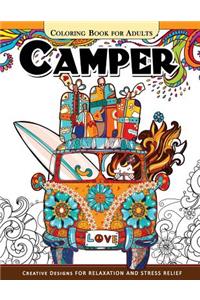 Camper Coloring Book for Adults: Let Color me the camping ! Van, Forest and Flower Design