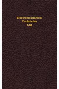 Electromechanical Technician Log