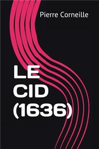 Le Cid (1636)