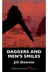 Daggers and Men's Smiles