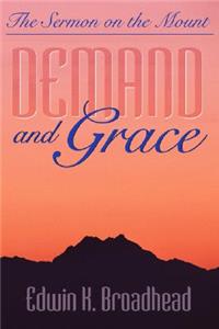 Demand and Grace
