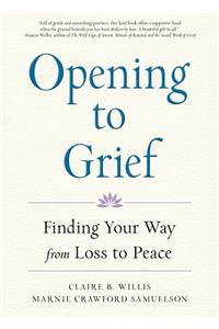 Opening to Grief