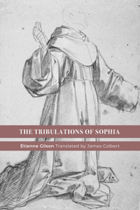 Tribulations of Sophia