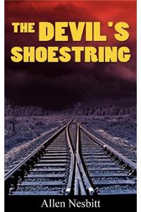 The Devil's Shoestring