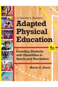 Teacher's Guide to Adapted Physical Education