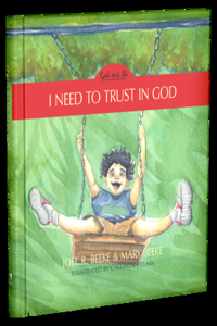 I Need to Trust in God, 1