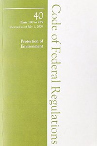 2009 40 CFR 190-259 (RCRA, Solid Wastes)