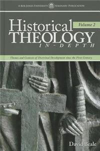 Historical Theology In-Depth, Volume 2