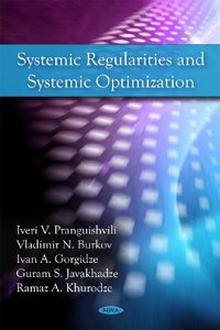 Systemic Regularities & Systemic Optimization