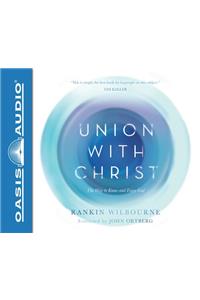 Union with Christ (Library Edition)