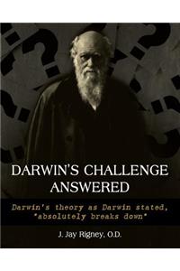 Darwin's Challenge Answered