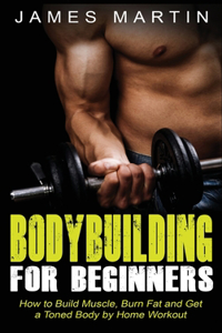 Bodybuilding for Beginners