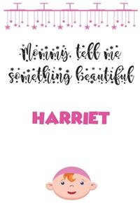 Letters to My daughter ( HARRIET ) Writing Journal