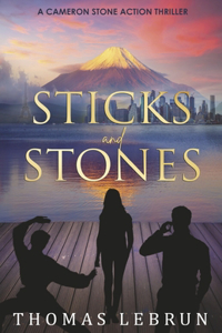 Sticks and Stones