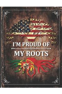 Im Proud of My Roots