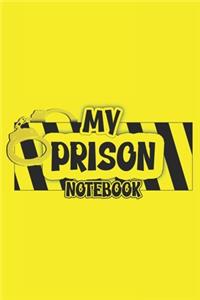 My Prison Notebook