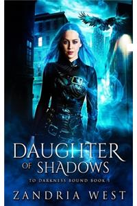 Daughter of Shadows