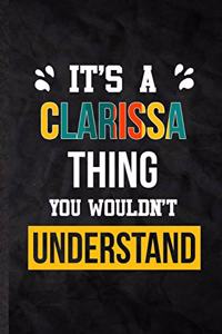 It's a Clarissa Thing You Wouldn't Understand