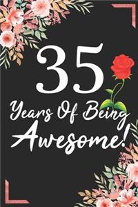 35 Years Of Being Awesome!