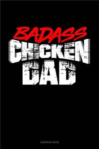 Badass Chicken Daddy