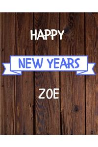 Happy New Years Zoe's