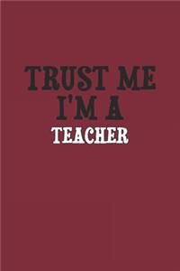 Trust Me I'm A Teacher Notebook