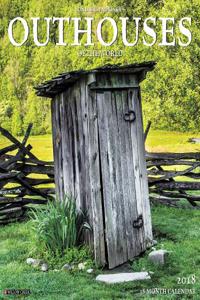 Outhouses 2018 Wall Calendar