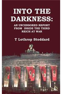 Into the Darkness