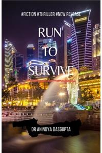 Run to Survive