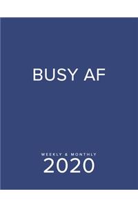 Busy AF Weekly & Monthly 2020