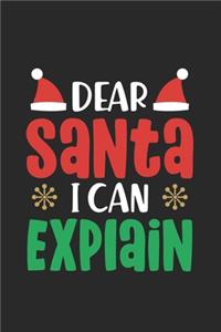 Dear Santa I Can Explain