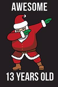 Awesome 13 Years Santa Dabbing